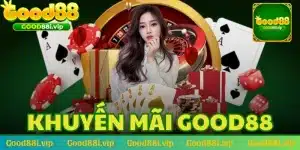 Khuyến mãi GOOD88