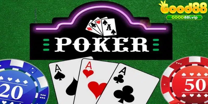 Trò chơi Poker hấp dẫn